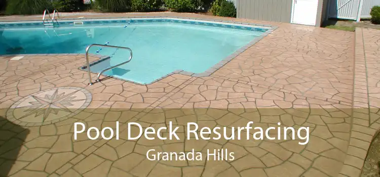 Pool Deck Resurfacing Granada Hills